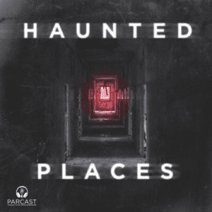 Haunted Places